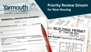 Priority Review Stream for New Housing 