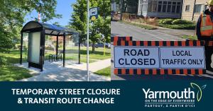 Pleasant Street Closure and Transit Route Change on Thursday